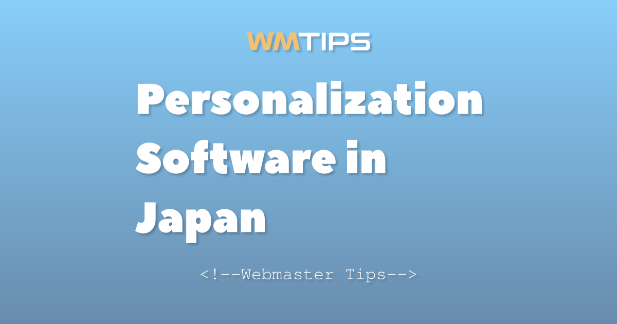 Top 25+ Personalization Software in Japan by Market Share (2026)