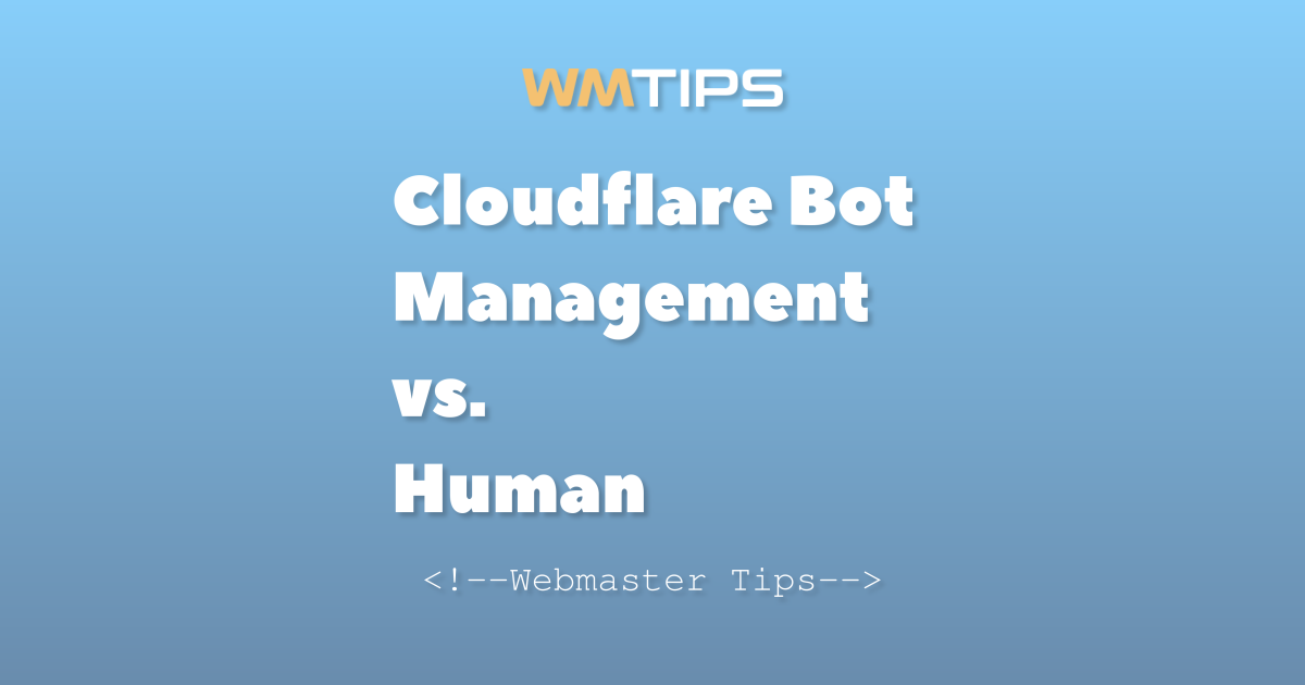 Cloudflare Bot Management vs. Human: 2026 Market Share & Usage Comparison