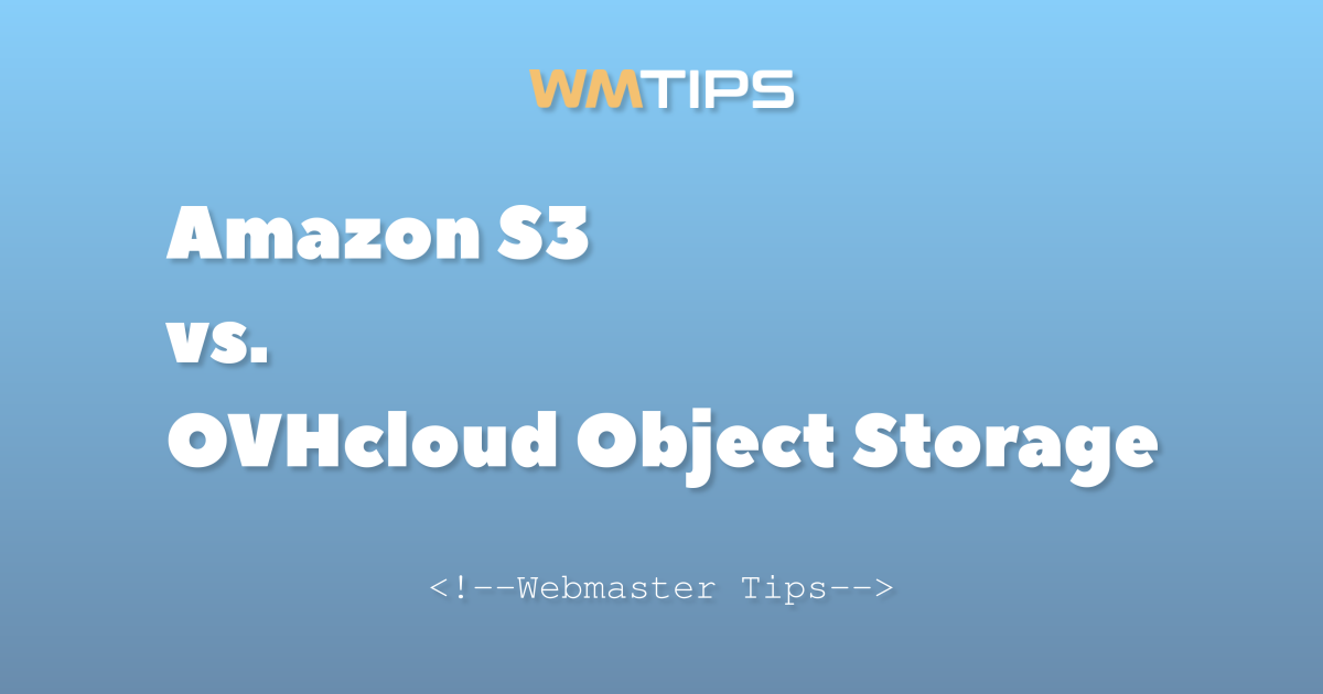 Amazon S3 vs. OVHcloud Object Storage: 2026 Market Share & Usage Comparison