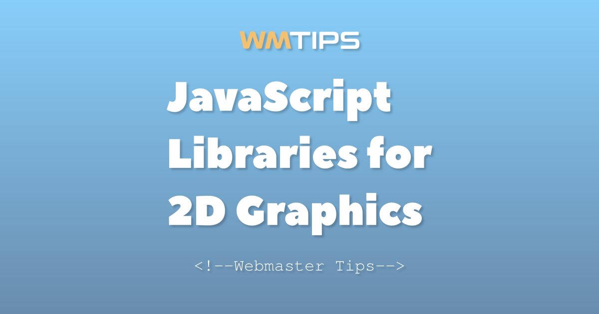 Top 17 JavaScript Libraries for 2D Graphics by Market Share (2026)