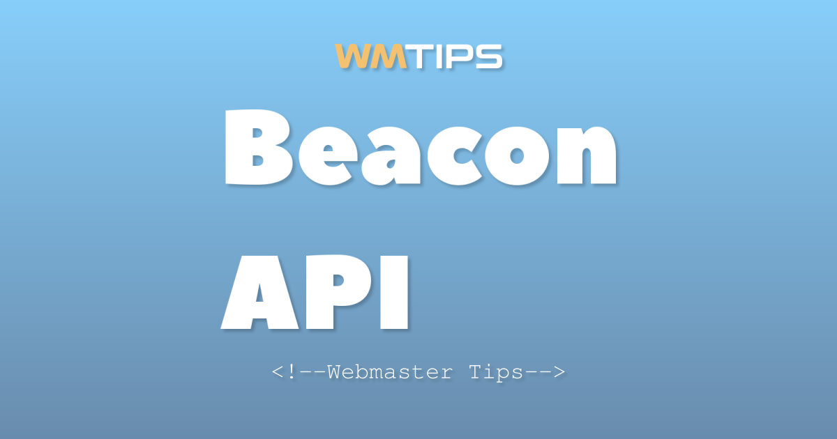 Beacon API Market Share, Usage Statistics & Top Sites (2026)