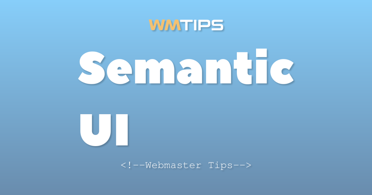 Semantic UI Market Share, Usage Statistics & Top Sites (2026)