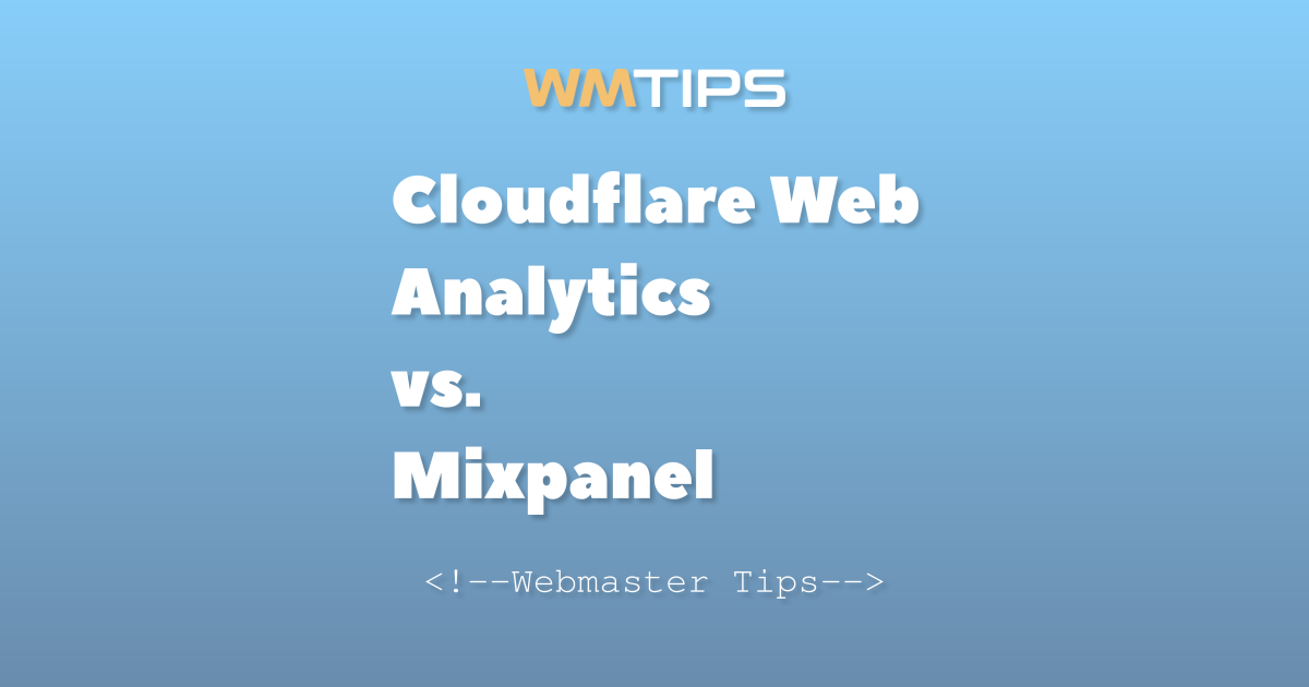 Cloudflare Web Analytics vs. Mixpanel: 2026 Market Share & Usage Comparison