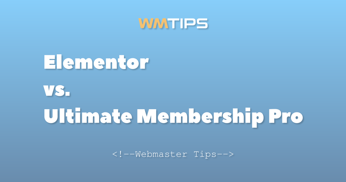 Elementor vs. Ultimate Membership Pro: 2026 Market Share & Usage Comparison