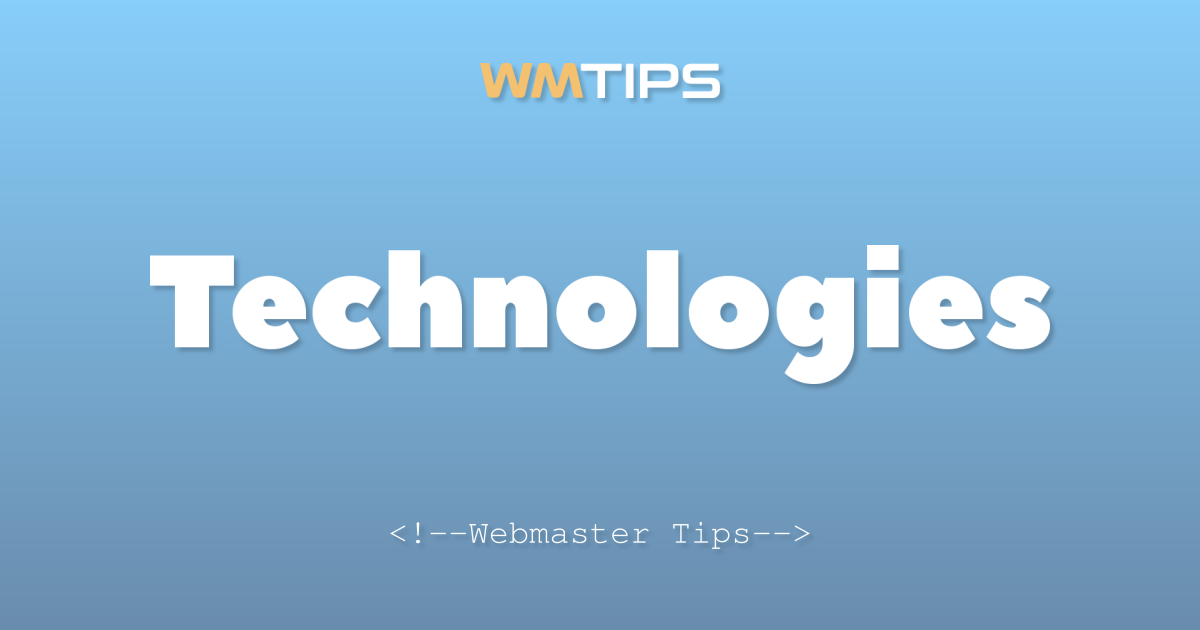 Technologies