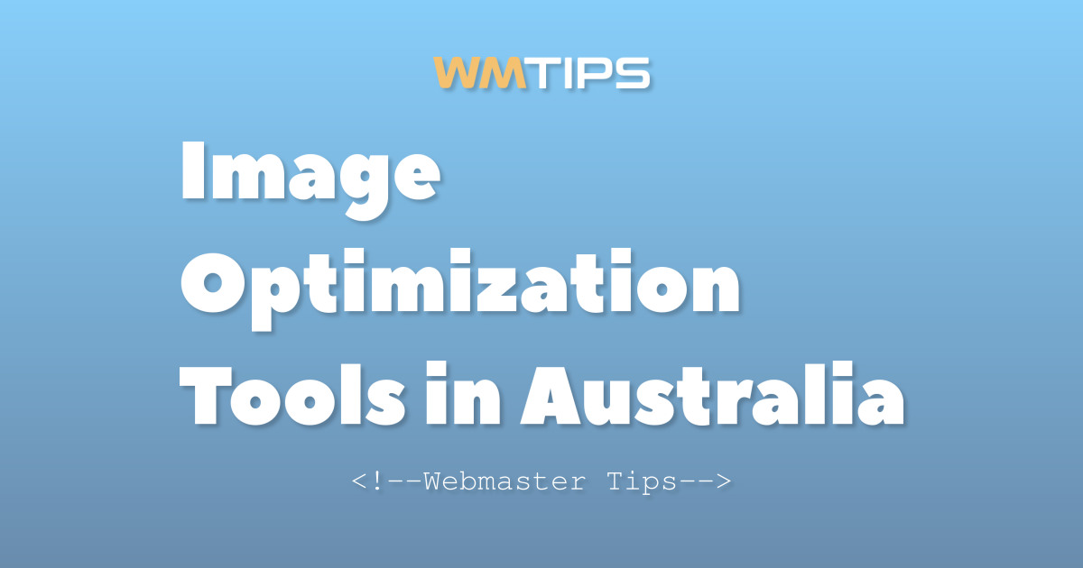 Top 16 Image Optimization Tools in Australia by Market Share (2026)