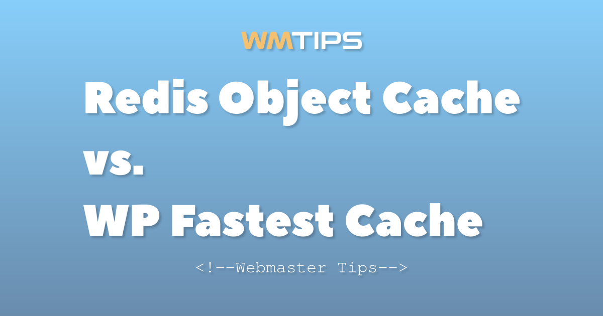Redis Object Cache vs. WP Fastest Cache: 2026 Market Share & Usage ...