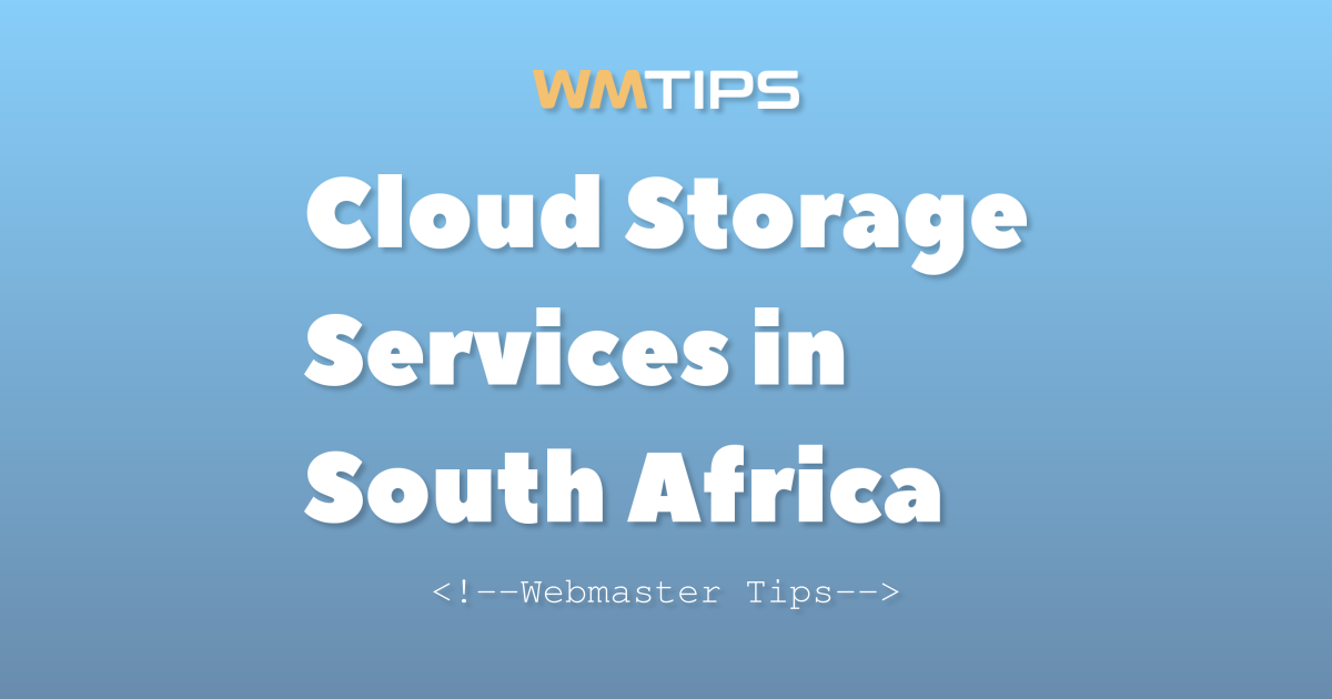 Top 10 Cloud Storage Services in South Africa by Market Share (2026)