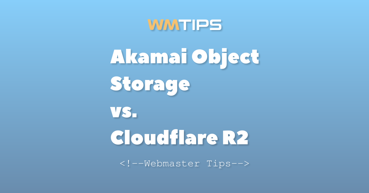 Akamai Object Storage vs. Cloudflare R2: 2026 Market Share & Usage ...