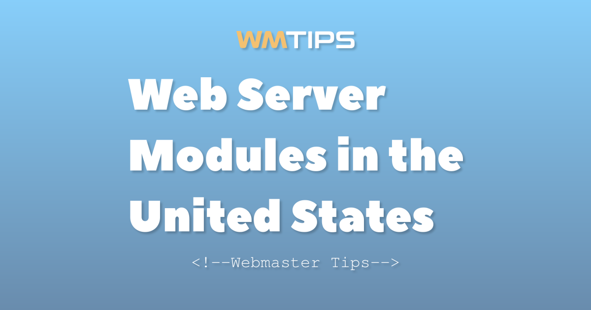 Top 22 Web Server Modules in the United States by Market Share (2026)