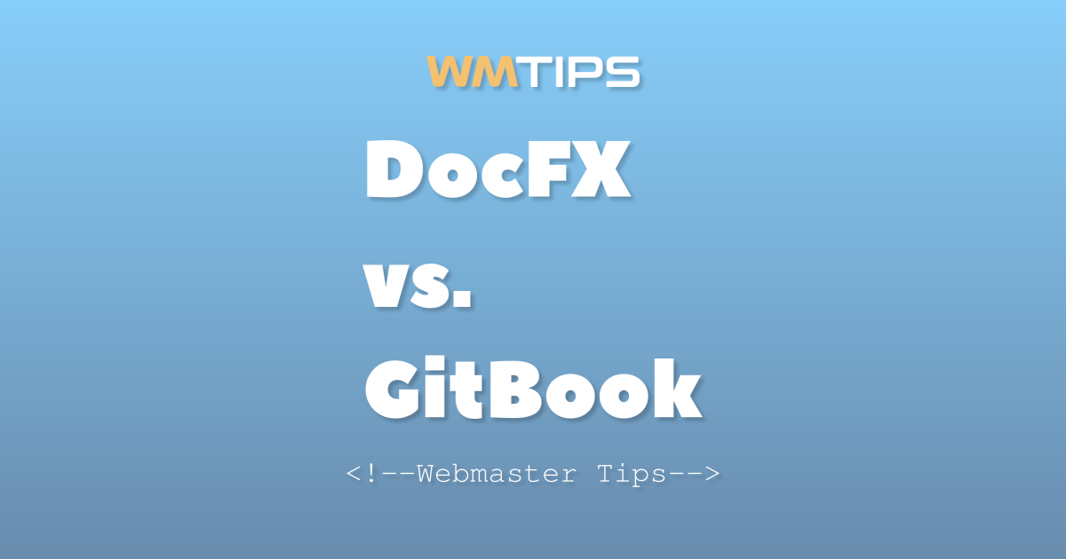 DocFX vs. GitBook: 2026 Market Share & Usage Comparison