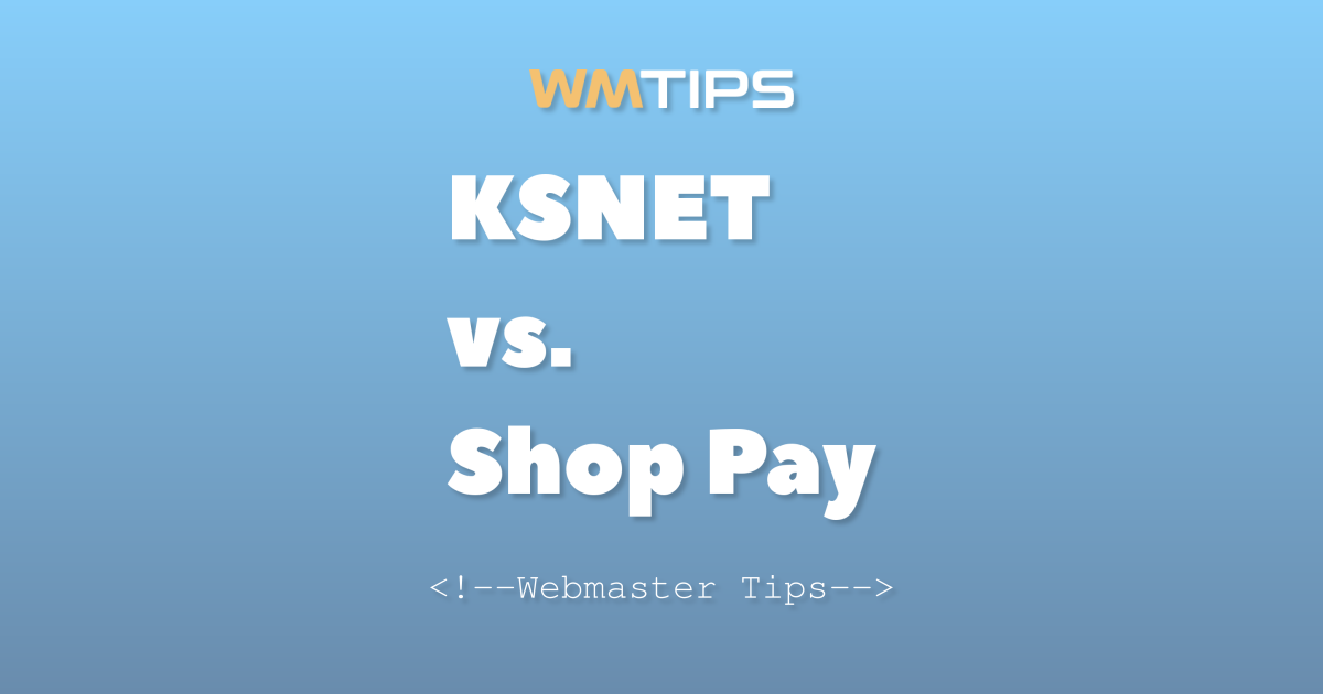 KSNET vs. Shop Pay: 2026 Market Share & Usage Comparison