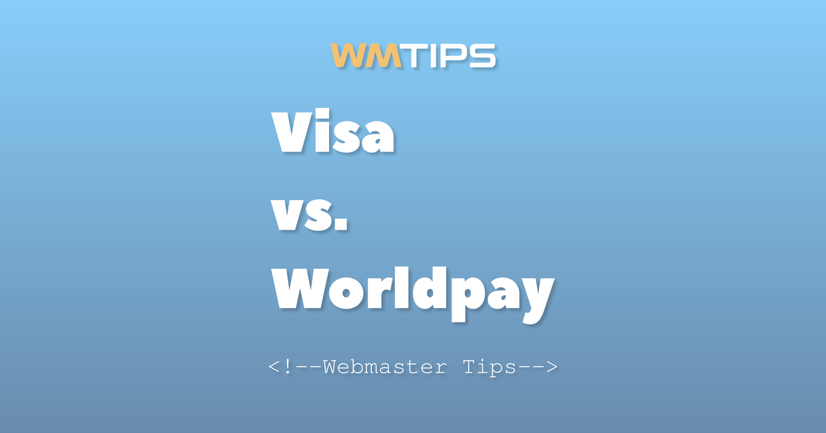 Visa vs. Worldpay: 2026 Market Share & Usage Comparison