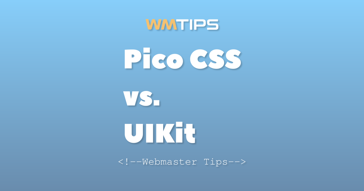 Pico CSS vs. UIKit Usage Comparison