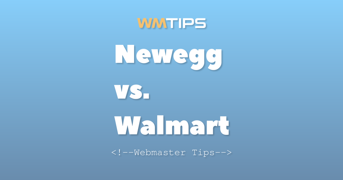 Newegg vs. Walmart: 2026 Market Share & Usage Comparison