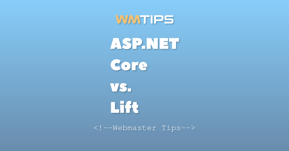 ASP.NET Core vs. Lift: 2026 Market Share & Usage Comparison