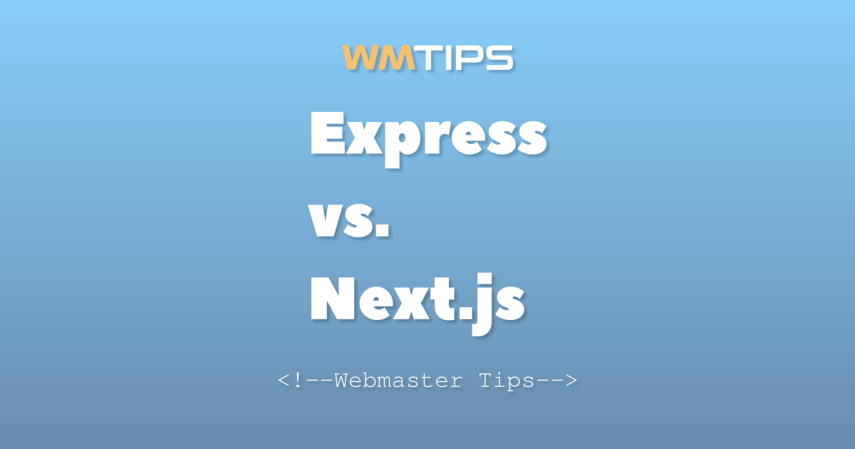 Express vs. Next.js: 2026 Market Share & Usage Comparison