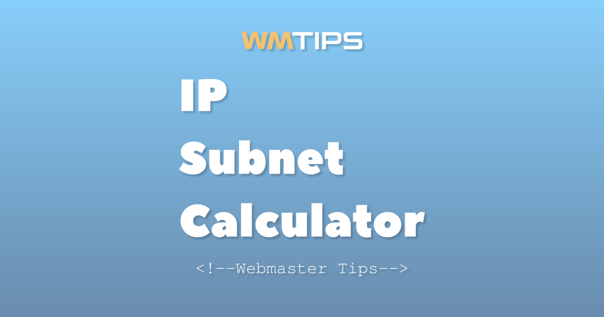 IP Subnet Calculator