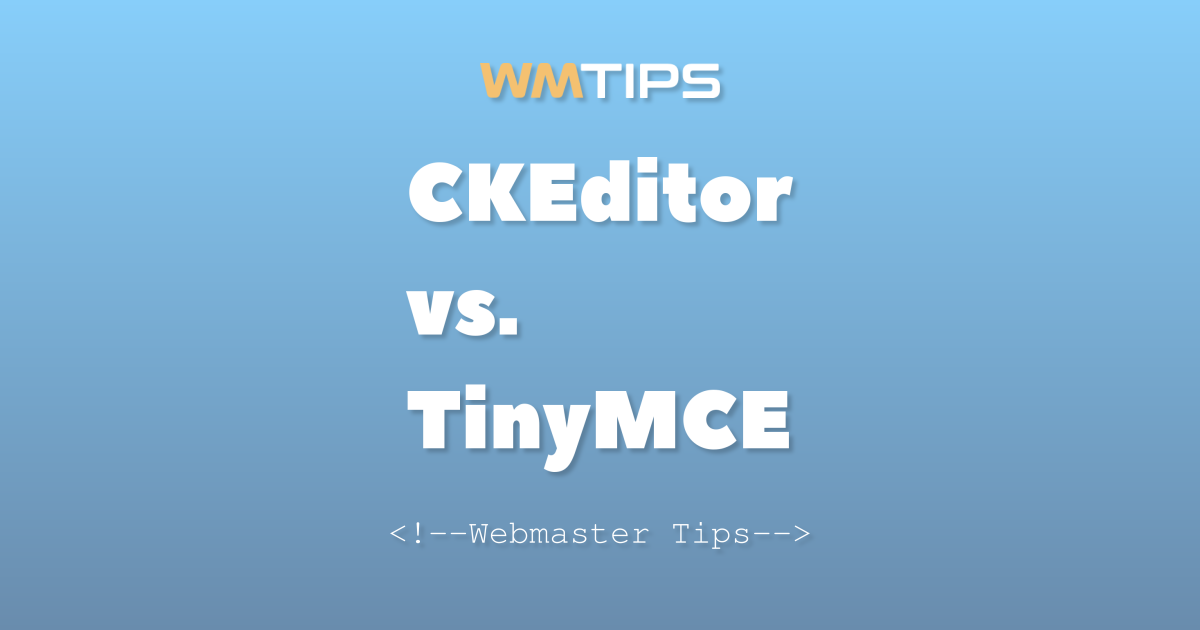 CKEditor vs. TinyMCE: 2026 Market Share & Usage Comparison
