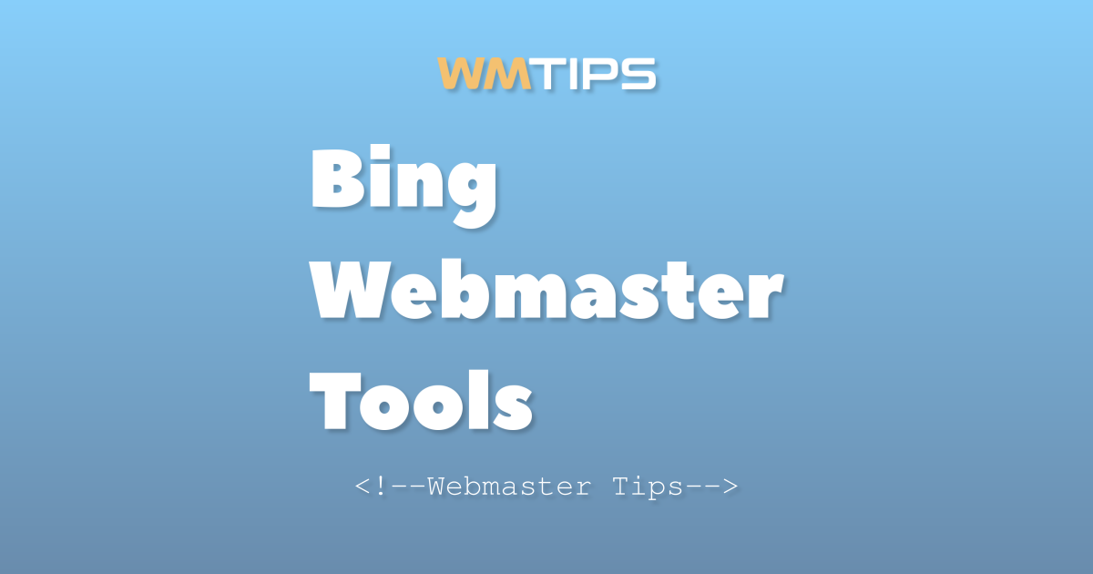 Bing Webmaster Tools Market Share & Usage Statistics (2026)