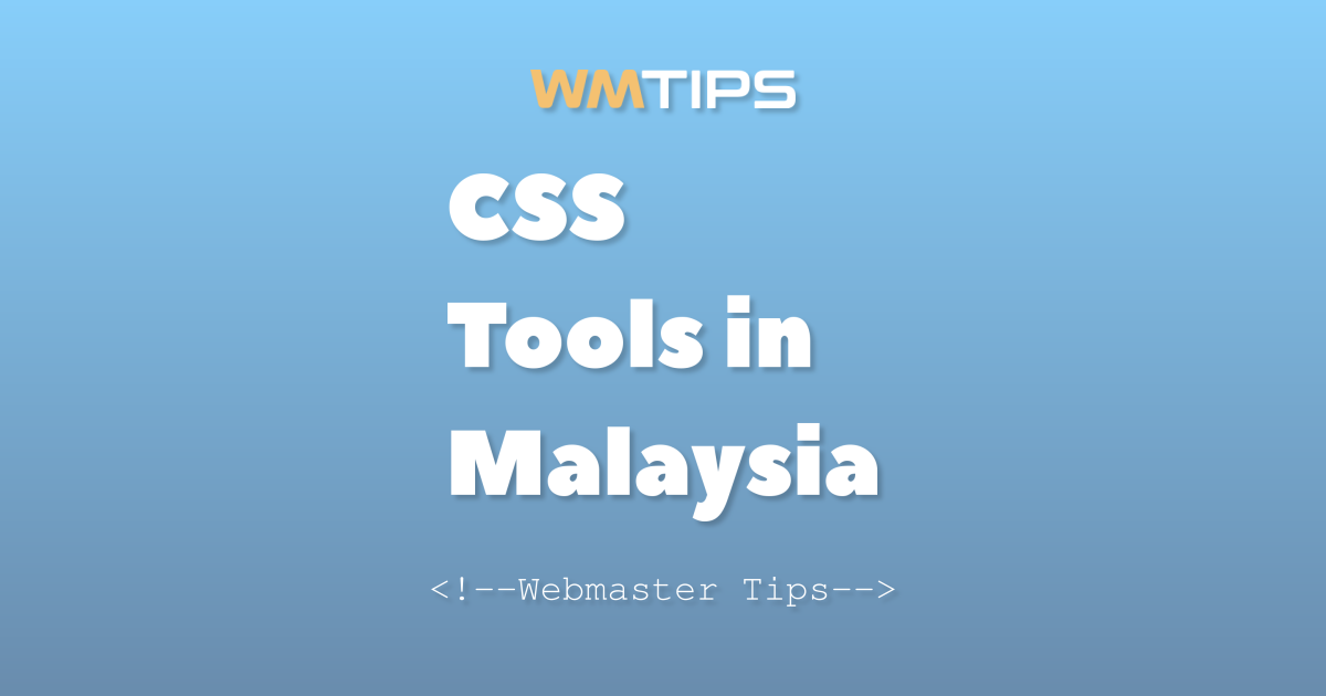 Top 5 CSS Tools in Malaysia by Market Share (2026)