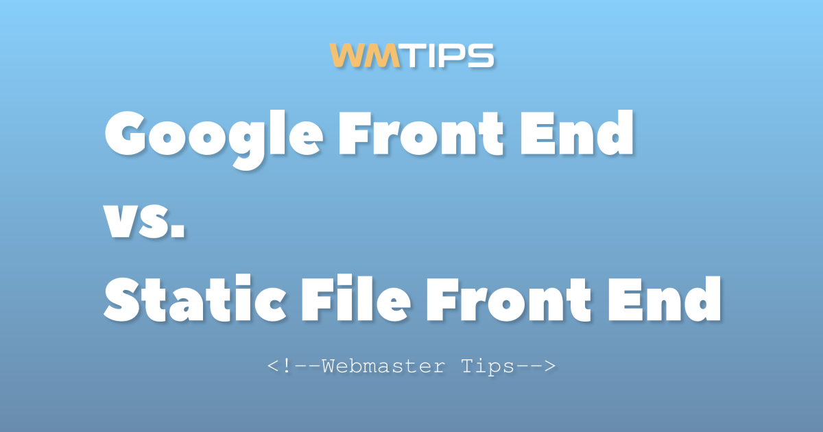 Google Front End vs. Static File Front End: 2026 Market Share & Usage ...
