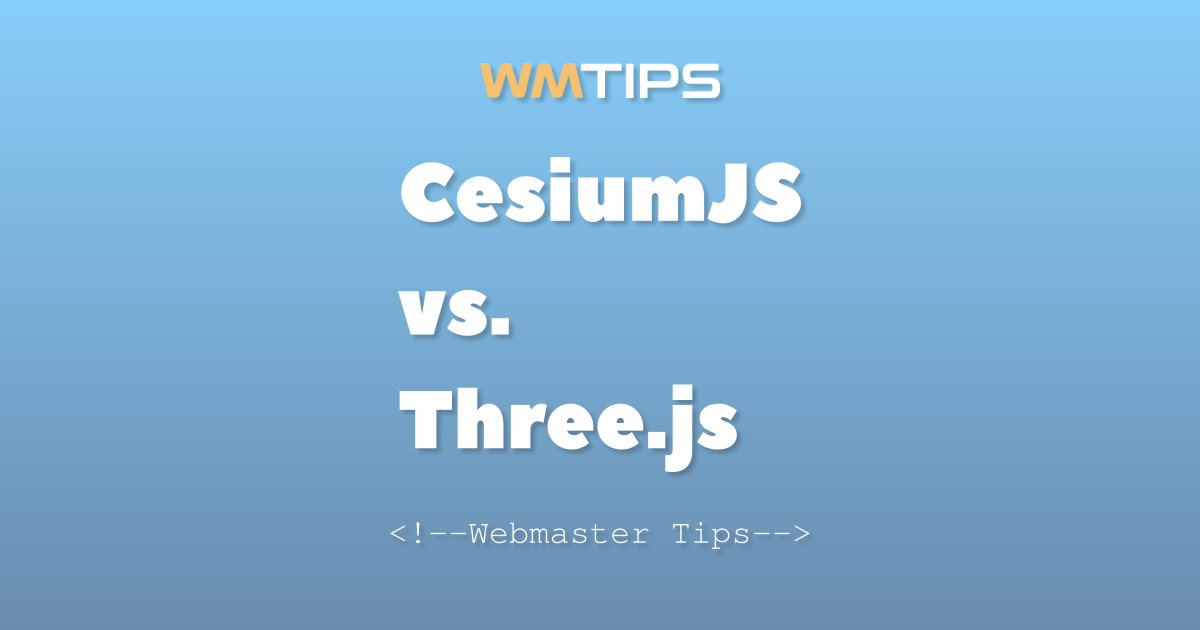 CesiumJS vs. Three.js: 2026 Market Share & Usage Comparison