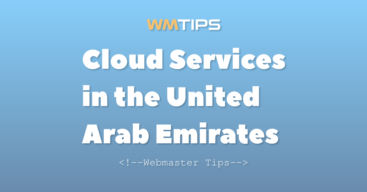 Top 20 Cloud Services in the United Arab Emirates by Market Share (2026)