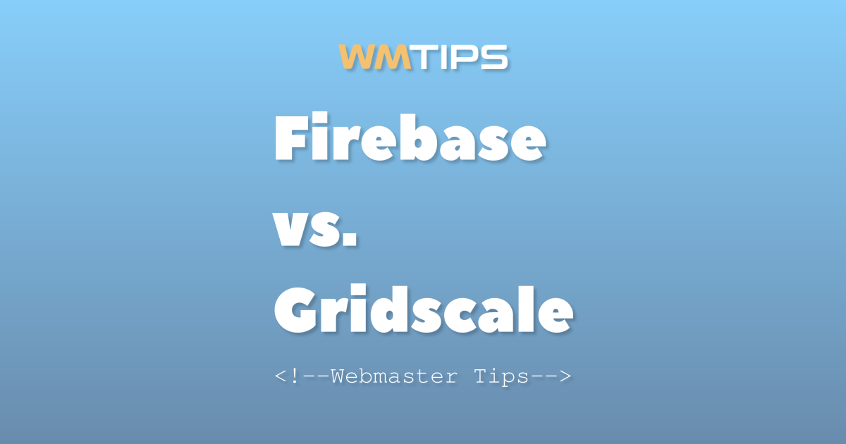 Firebase vs. Gridscale Usage Comparison