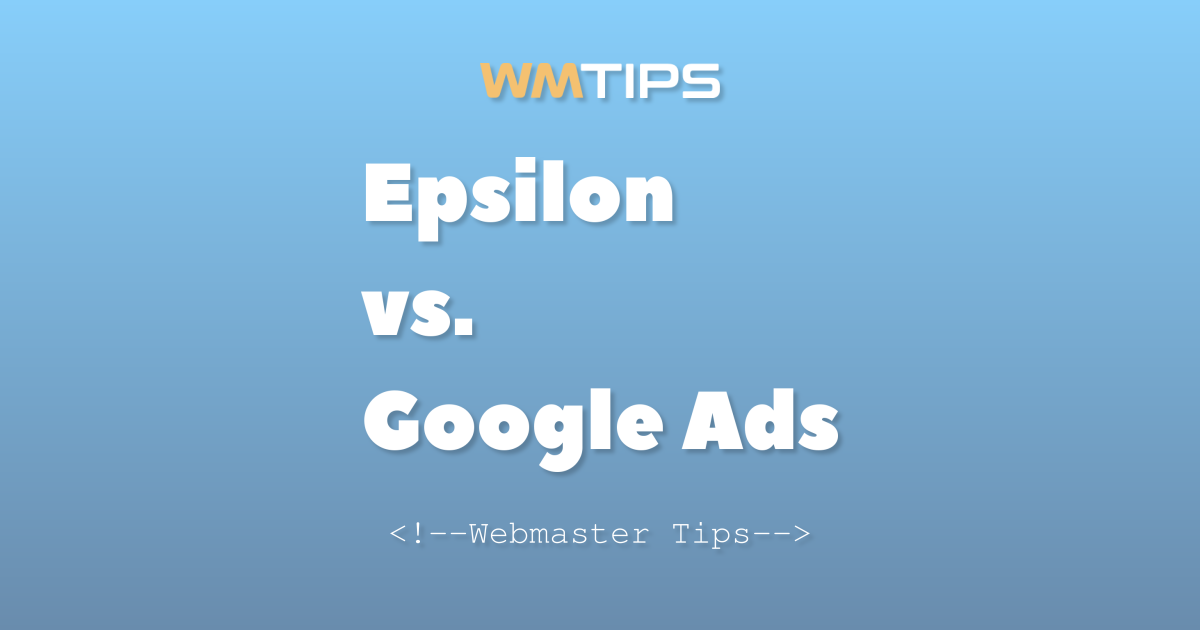 Epsilon vs. Google Ads: 2026 Market Share & Usage Comparison