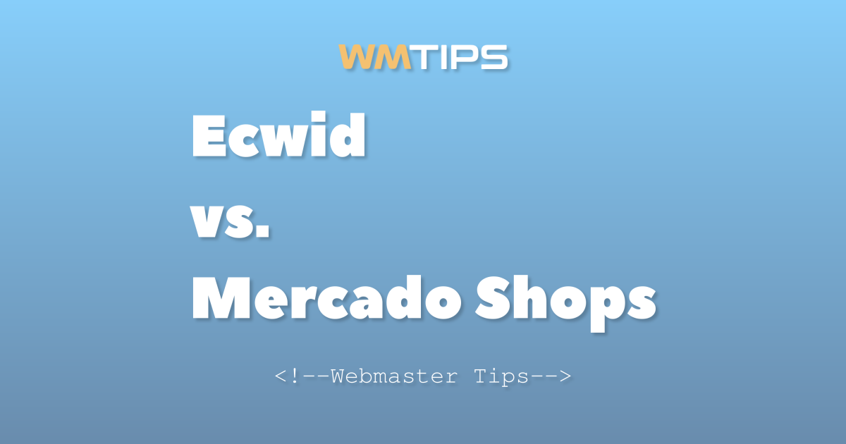 Ecwid vs. Mercado Shops: 2026 Market Share & Usage Comparison