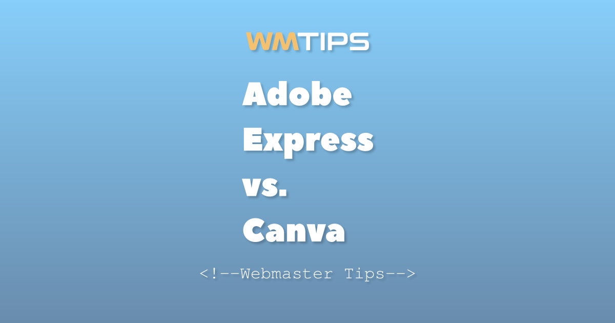 Adobe Express vs. Canva: 2026 Market Share & Usage Comparison
