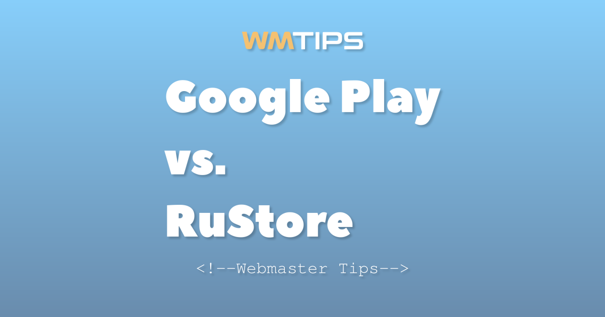 Google Play vs. RuStore: 2026 Market Share & Usage Comparison