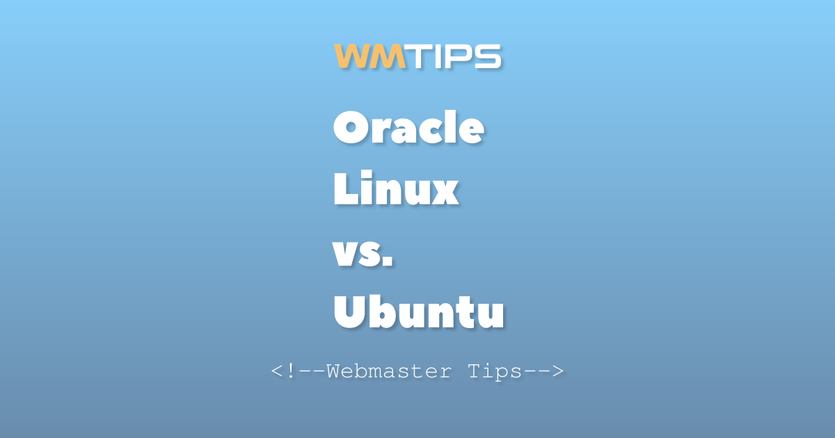 Oracle Linux vs. Ubuntu: 2026 Market Share & Usage Comparison