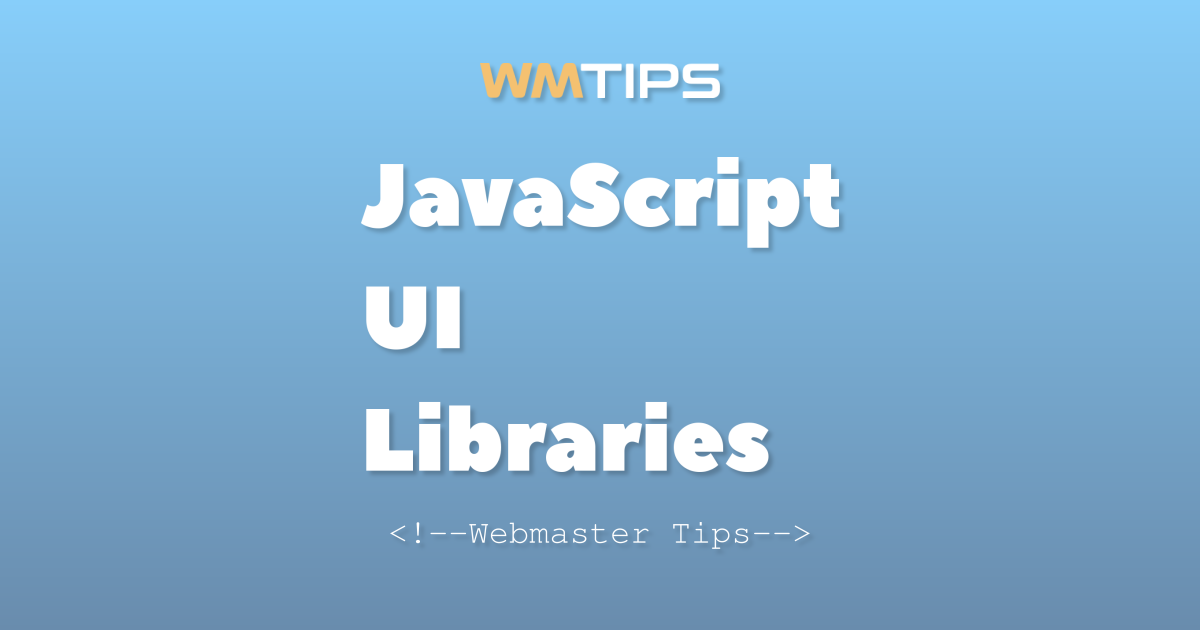 Top 25+ JavaScript UI Libraries by Market Share (2026)