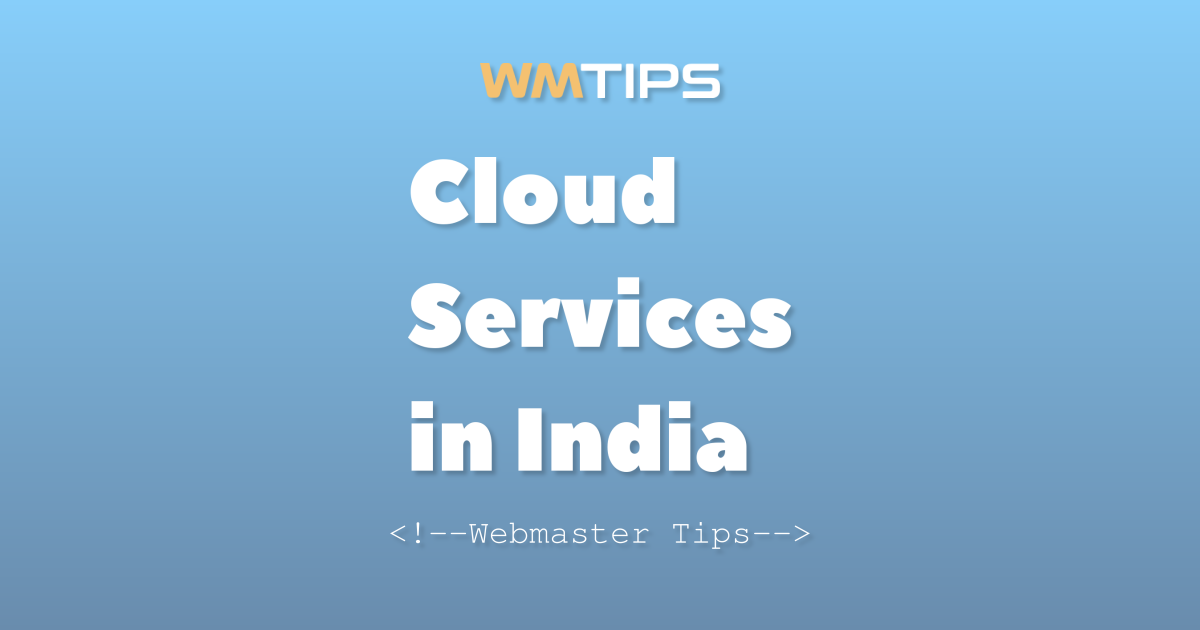 Top 21 Cloud Services in India by Market Share (2026)