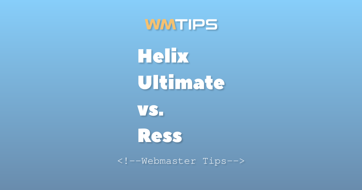 Helix Ultimate vs. Ress: 2026 Market Share & Usage Comparison