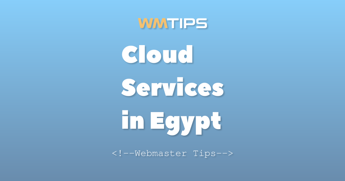 Top 16 Cloud Services in Egypt by Market Share (2026)