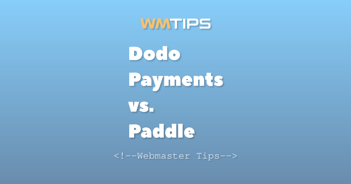 Dodo Payments vs. Paddle: 2026 Market Share & Usage Comparison