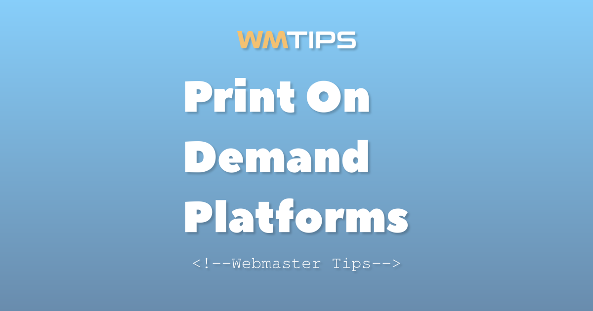 Top 15 Print On Demand (POD) Platforms by Market Share (2026)
