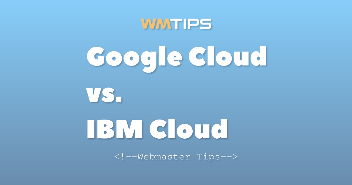 Google Cloud vs. IBM Cloud: 2026 Market Share & Usage Comparison
