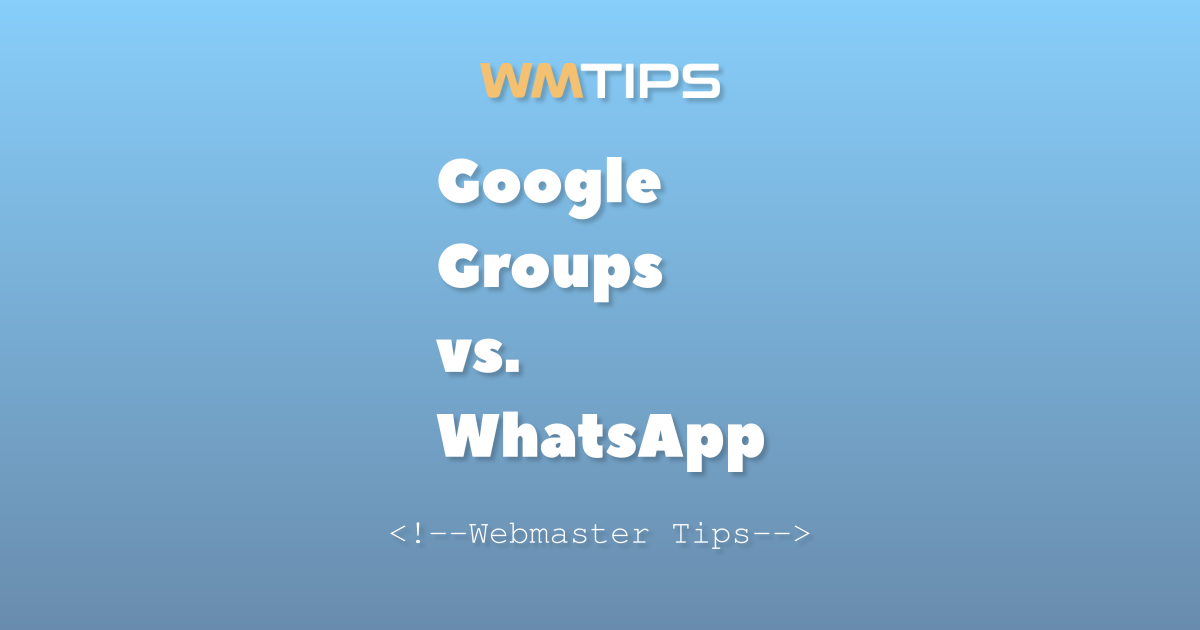 Google Groups vs. WhatsApp: 2026 Market Share & Usage Comparison
