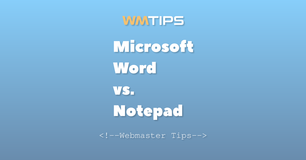 Microsoft Word vs. Notepad++: 2026 Market Share & Usage Comparison