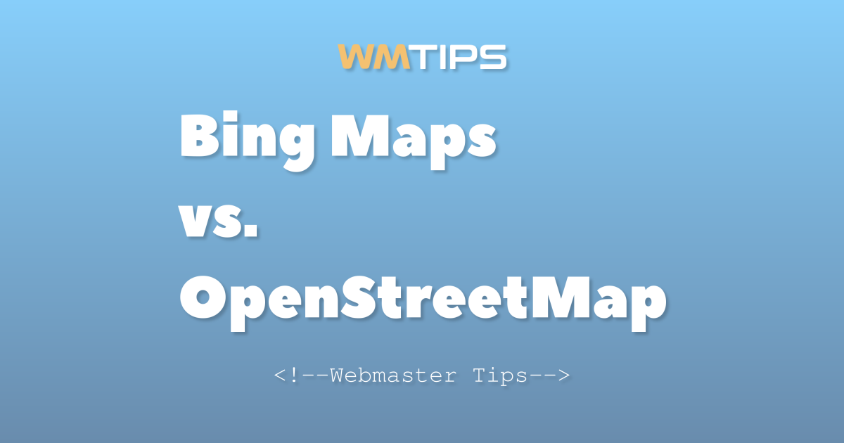 Bing Maps vs. OpenStreetMap: 2026 Market Share & Usage Comparison
