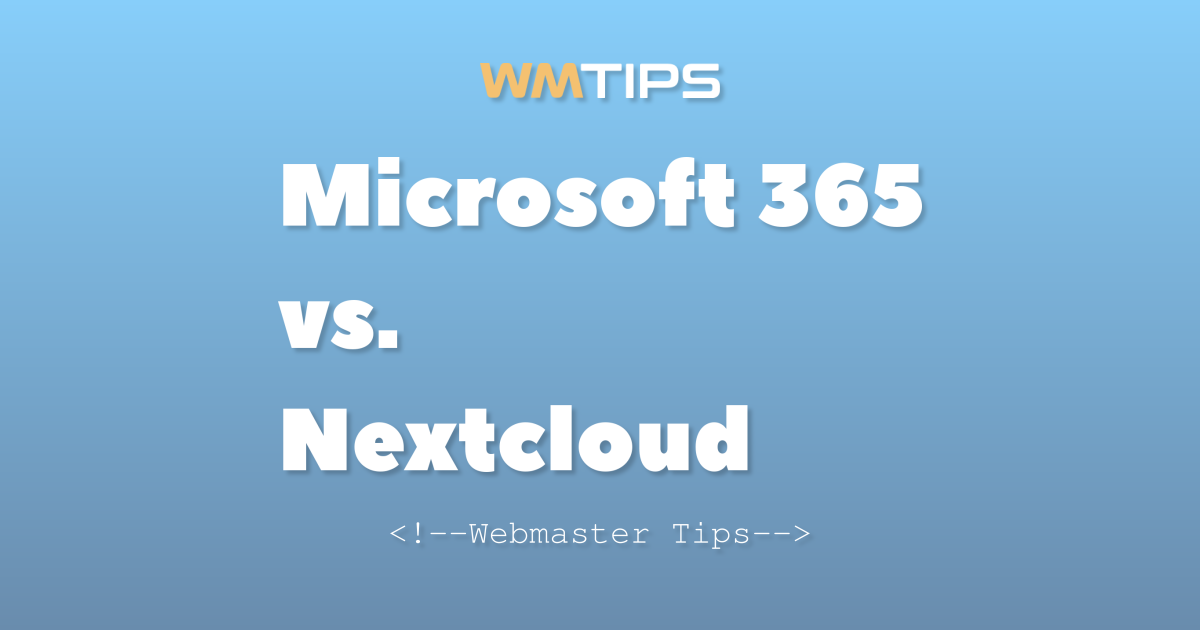 Microsoft 365 vs. Nextcloud: 2026 Market Share & Usage Comparison