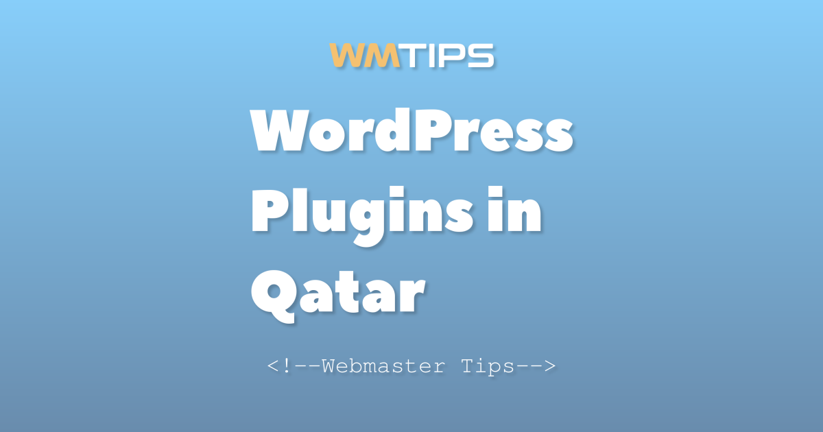 WordPress Plugins Ranked #26–#50 in Qatar by Market Share (2026)