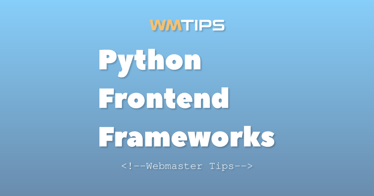 Top 4 Python Frontend Frameworks by Market Share (2026)