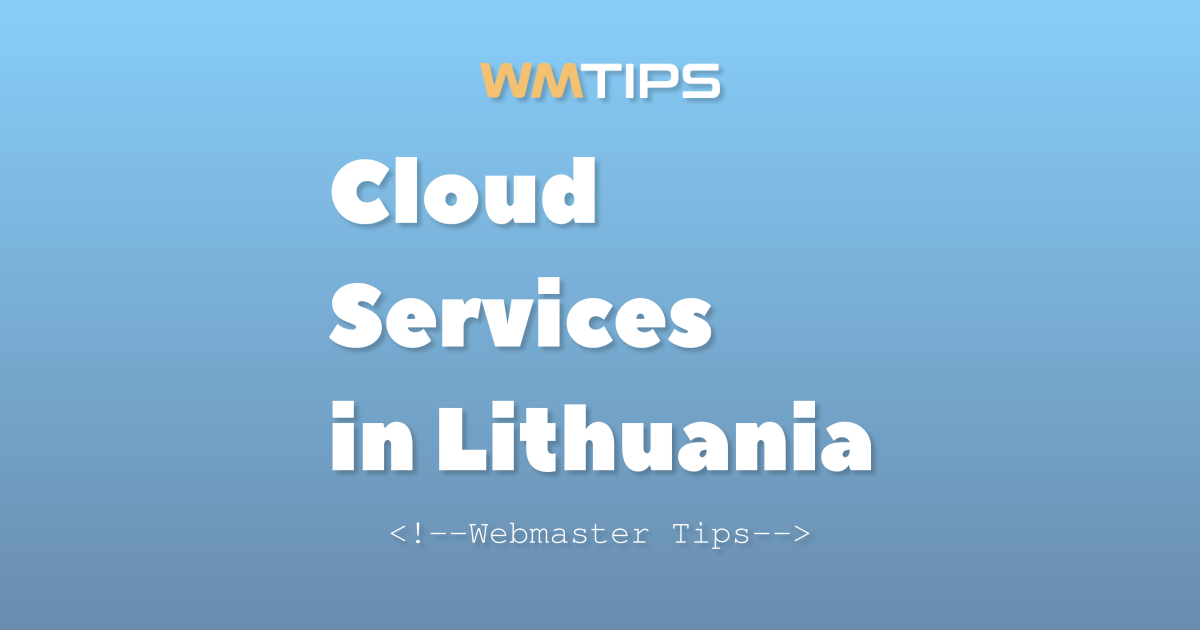 Top 25 Cloud Service Providers in Lithuania by Market Share (2026)