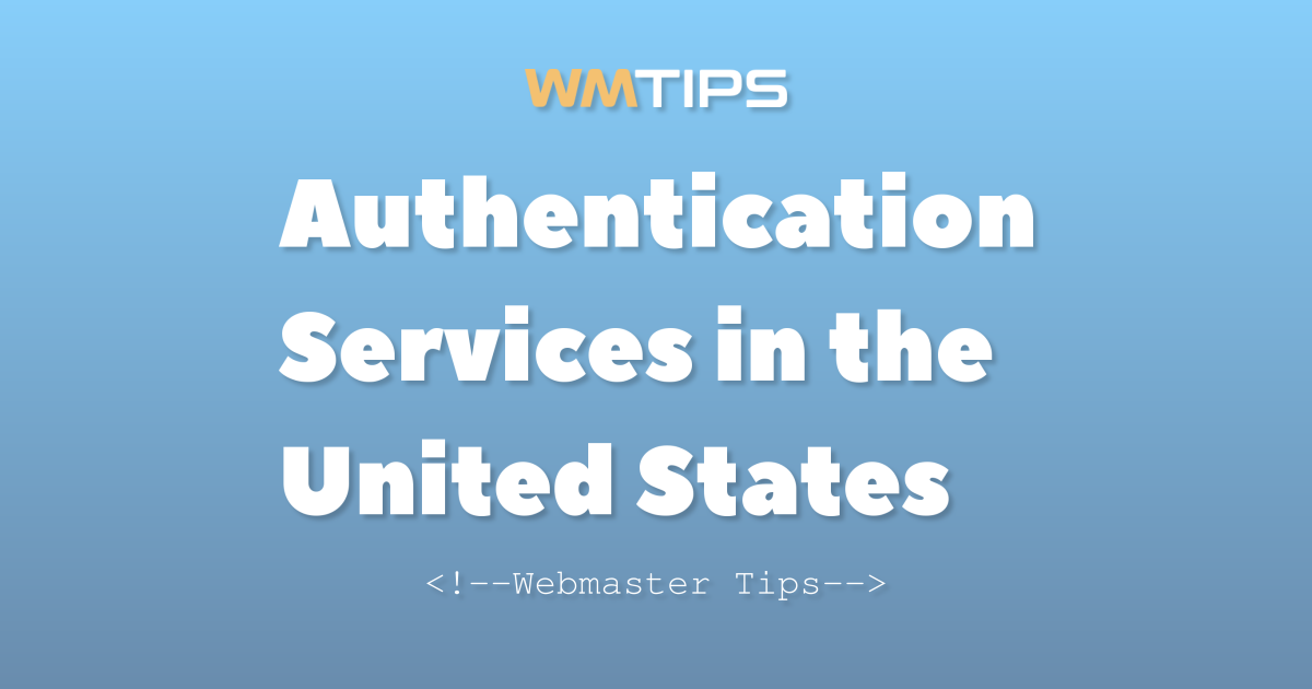 Top 20 Authentication Services in the United States by Market Share (2026)