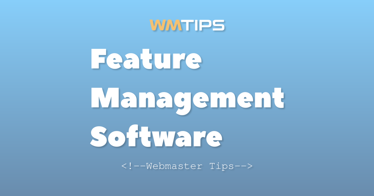 Top 10 Feature Management Software Solutions by Market Share (2026)